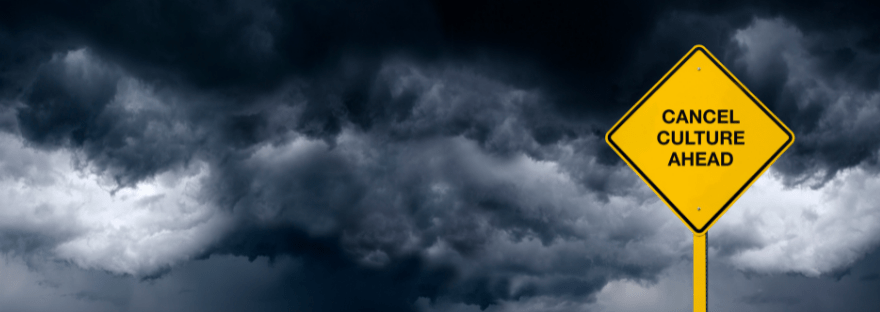 The Truth Behind Cancel&nbsp;Culture