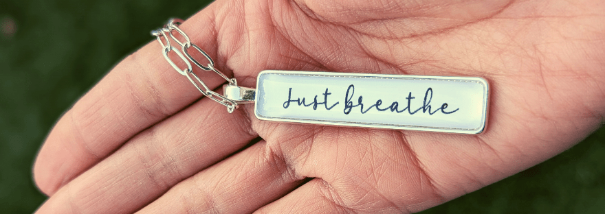 Just Breathe